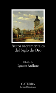 Autos sacramentales del Siglo de Oro Book Cover