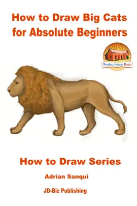Read: How to Book Draw Big Cats for Absolute Beginners