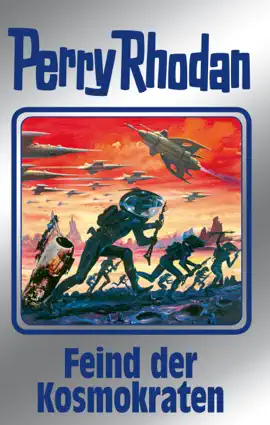 Read: Perry Rhodan 141: Feind der Kosmokraten Book (Silberband)