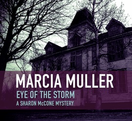 Eye of the Storm - Marcia Muller