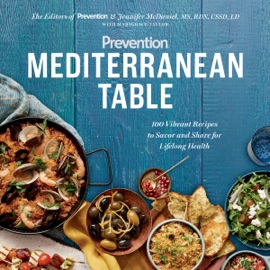 Prevention Mediterranean Table - Editors Of Prevention Magazine, Marygrace Taylor & Jennifer McDaniel