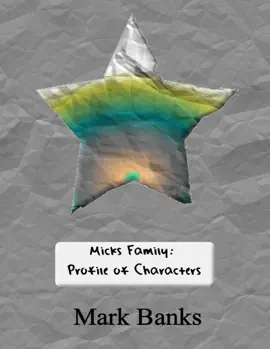 Read: Micks Book Family: Profile of Characters