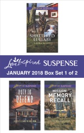 Harlequin Love Inspired Suspense January 2018 - Box Set 1 of 2 - Laura Scott, Jill Elizabeth Nelson & Virginia Vaughan