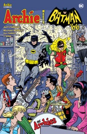 Archie Meets Batman '66 - Jeff Parker, Michael Moreci & Dan Parent