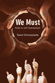 We Must - Swami Chinmayananda