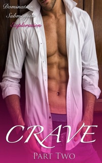 Crave Part Two by Mindy Wilde