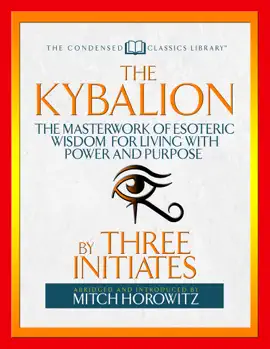 Read: The Kybalion (Condensed Classics) Book