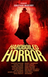 Hardboiled Horror - Jonathan Maberry