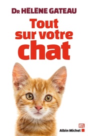 Book's Cover of Tout sur votre chat