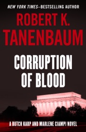 Corruption of Blood - Robert K. Tanenbaum