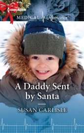A Daddy Sent by Santa - Susan Carlisle by  Susan Carlisle PDF Download