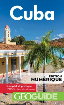 GEOguide Cuba - Collectif