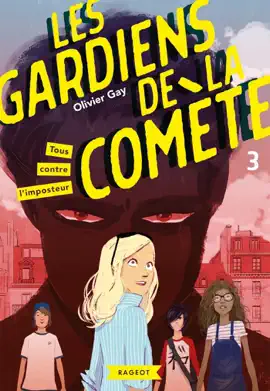 Read: Les gardiens de la comète - Tous contre l'imposteur Book
