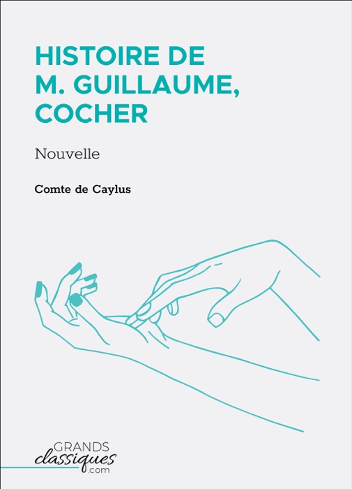 Histoire de M. Guillaume, cocher