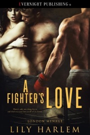 A Fighter's Love - Lily Harlem