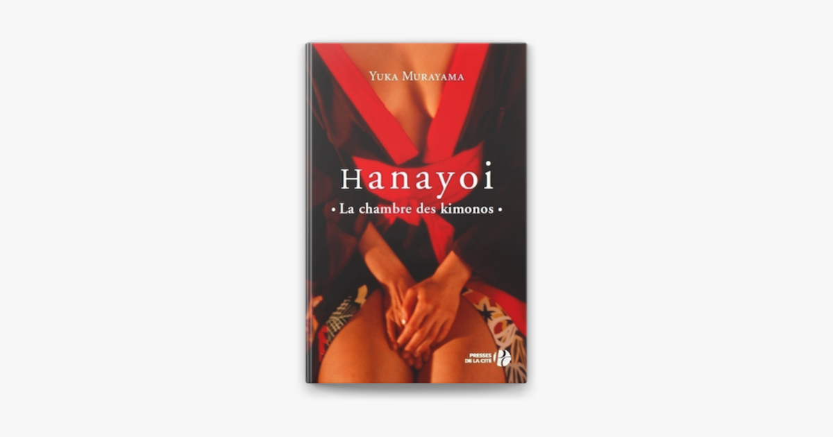 Hanayoi La Chambre Des Kimonos On Apple Books