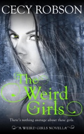 The Weird Girls - Cecy Robson