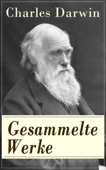 Gesammelte Werke - Charles Darwin