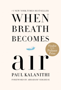 When Breath Becomes Air - Paul Kalanithi Cover Art