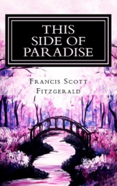 This Side of Paradise - Francis Scott Fitzgerald