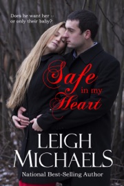 Safe in My Heart - Leigh Michaels