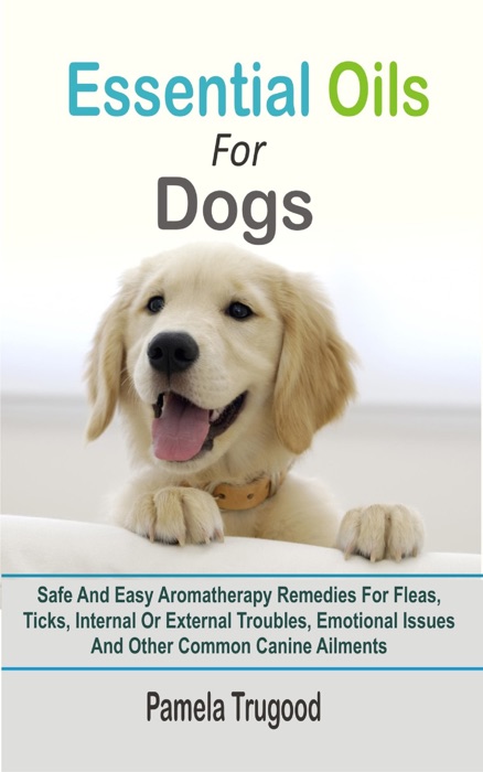 Essential Oils For Dogs