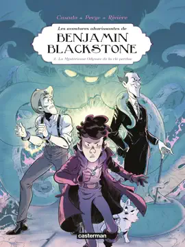 Read: Benjamin Blackstone (Tome 2) - La mystérieuse odyssée de Book la clé perdue