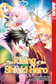 The Rising of the Shield Hero - Band 07 - Kyu Aiya, Seira Minami & Yusagi Aneko