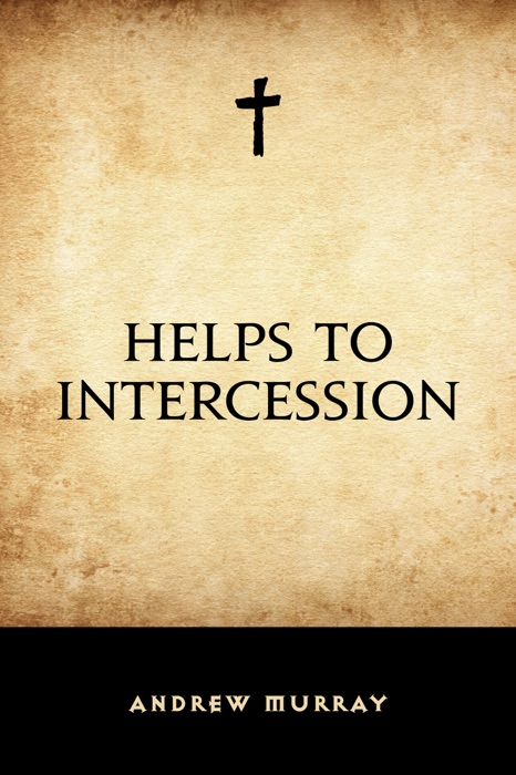 Helps to Intercession