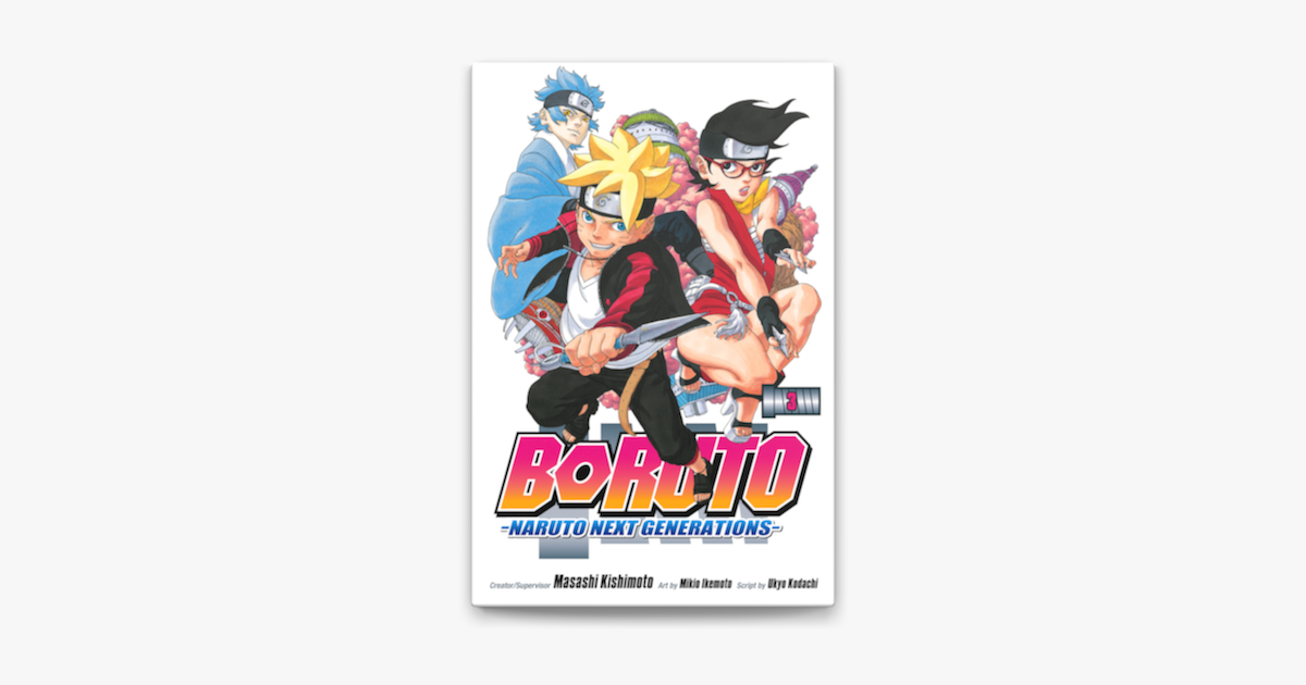 Boruto: Naruto Next Generations, Vol. 3 on Apple Books