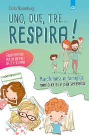 Uno, due, tre... respira! - Carla Naumburg