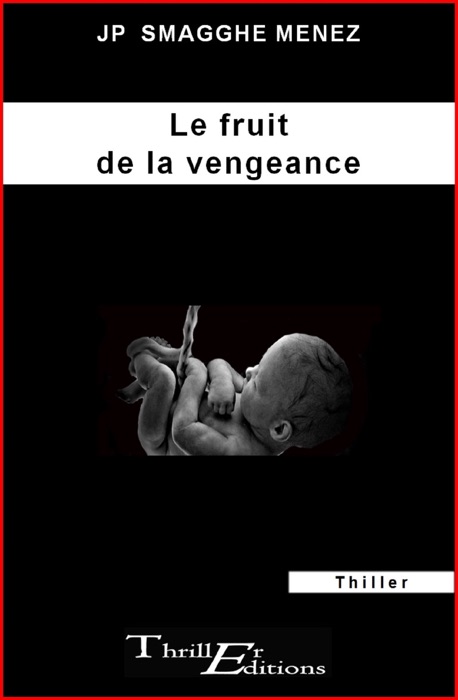 Le Fruit de la vengeance