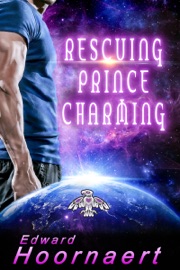 Rescuing Prince Charming - Edward Hoornaert