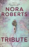 Tribute by Nora Roberts Book Summary, Reviews and Downlod