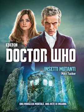 Read: Doctor Who - Book Insetti Mutanti
