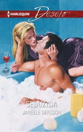 Seduzida - Janelle Denison
