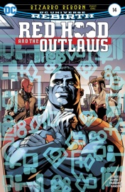 Red Hood and the Outlaws (2016-2020) #14 - Scott Lobdell, Joe Bennett & Sean Parsons