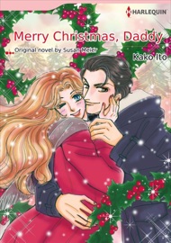 Merry Christmas,  Daddy - Kako Ito & Susan Meier by  Kako Ito & Susan Meier PDF Download