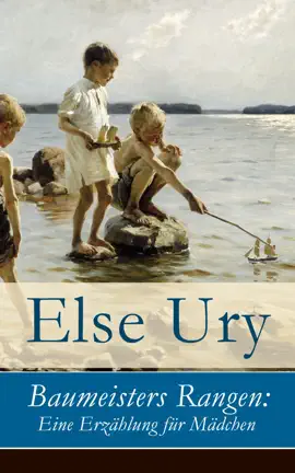Read: Baumeisters Rangen: Eine Book Erzählung für Mädchen