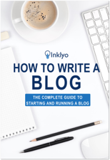 How to Write a Blog - Inklyo Cover Art