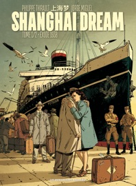 Shanghai Dream T1 - Philippe Thirault & Jorge Miguel