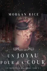 Un Joyau pour la Cour (Un Trône pour des Sœurs : Tome Cinq)