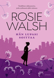 Hän lupasi soittaa by Rosie Walsh