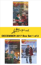 Harlequin Love Inspired December 2017 - Box Set 1 of 2 - Deb Kastner, Carrie Lighte & Lisa Carter
