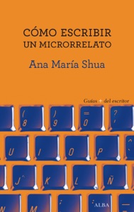 Cómo escribir un microrrelato Book Cover