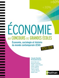 Économie aux concours des grandes écoles - Gaëlle Joubert, Gérard Péhaut, Michel Bernard, Renaud Chartoire, Jacques Silvano, Olivier Leblanc, Thierry Sauvin & Robert Soin