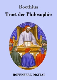 Trost der Philosophie - Boethius & Richard Scheven