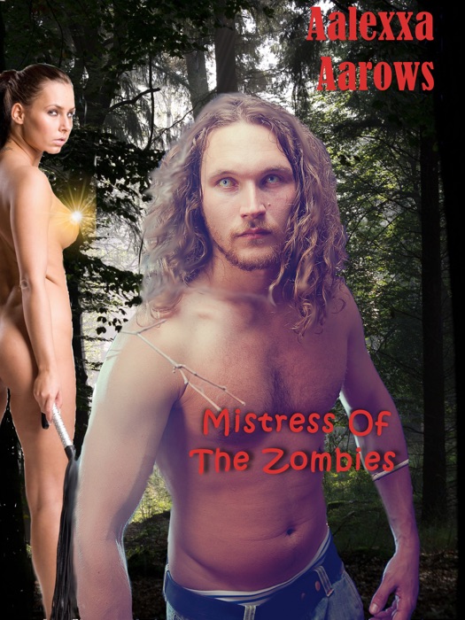 Mistress Of The Zombies