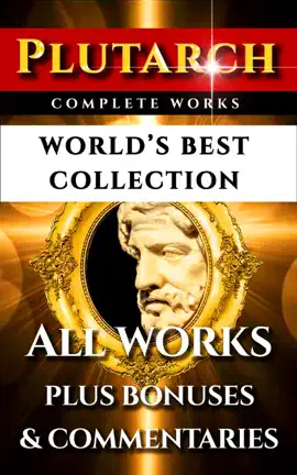 Read: Plutarch Complete Works – World’s Best Collection Book