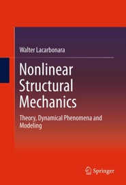 Nonlinear Structural Mechanics - Walter Lacarbonara